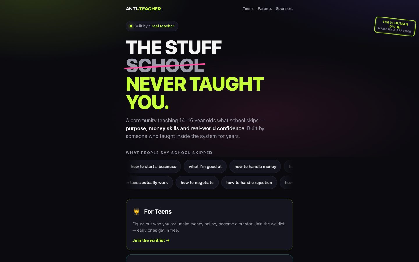 The Anti-Teacher — built live
